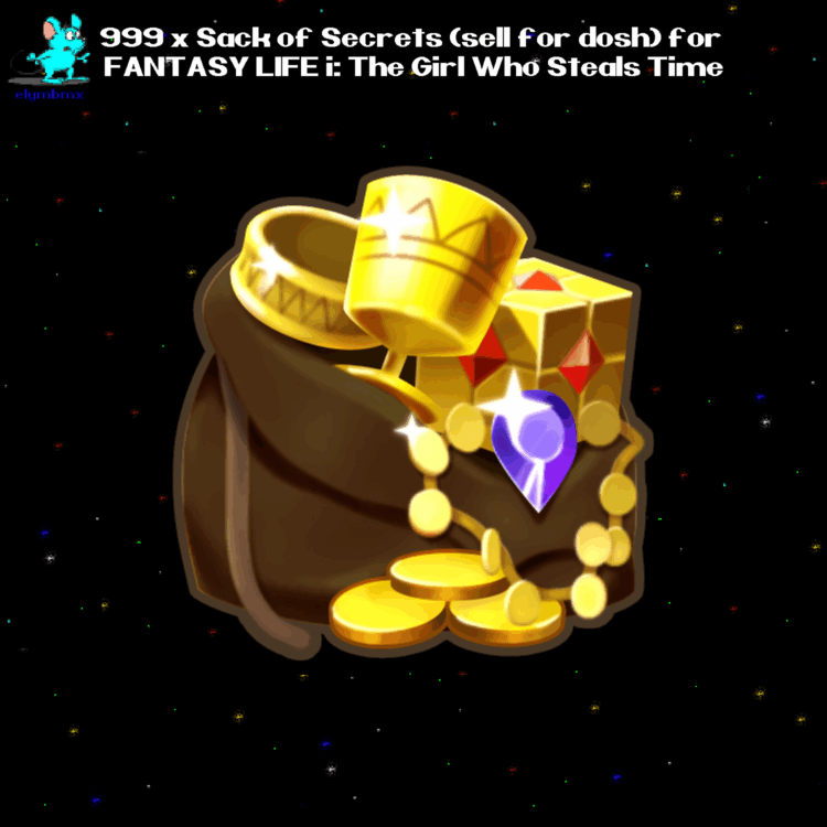 999 Sacks of Secrets (sell for 9,990,000 dosh) for FANTASY LIFE i: The Girl Who Steals Time